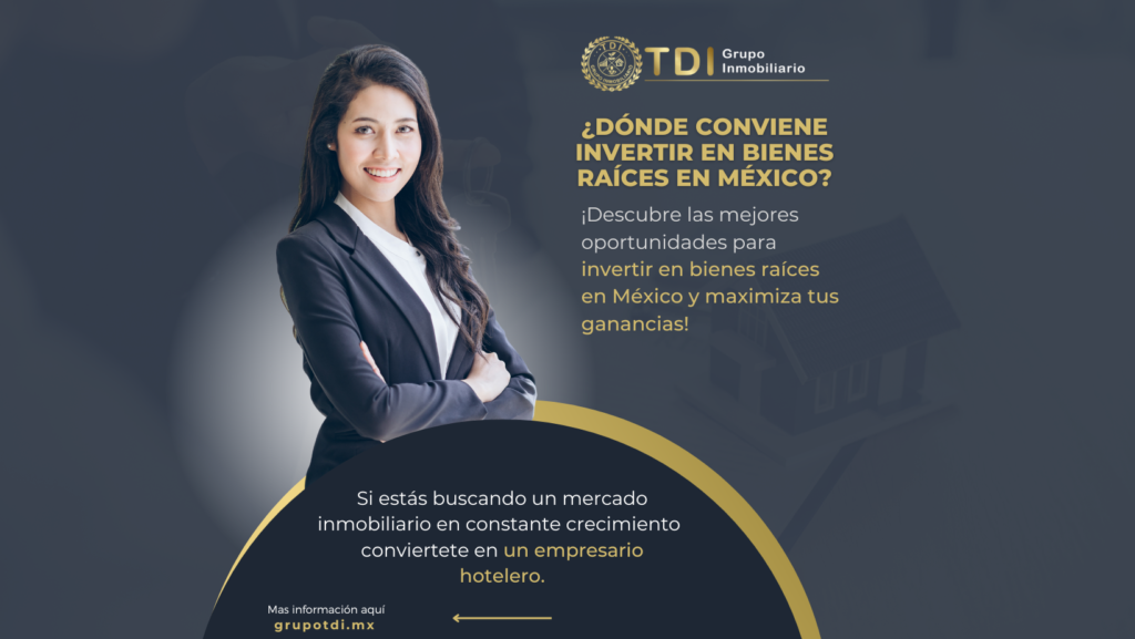 Invertir en bienes raíces en México